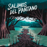 Salimos Del Pantano