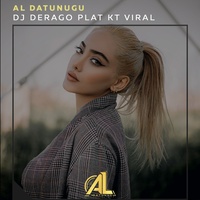 Dj Derago Plat Kt Viral