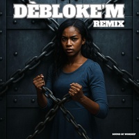 Débloke'm - Official Remix