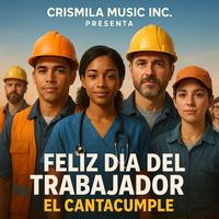 Feliz Día del Trabajador