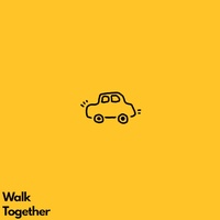 Walk Together (CM Ver.)