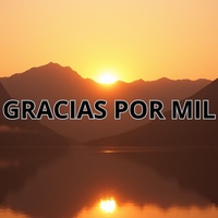 GRACIAS POR MIL