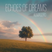 Echoes of Dreams