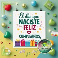El Día Que Naciste, Feliz CUMPLEAÑOS, AACUSIA MUSIC