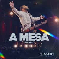 A Mesa - Ao Vivo