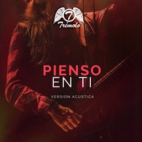 Pienso en Ti - (Versión Acustica)