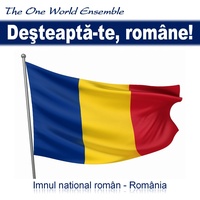 Deşteaptă-te, române! - Imnul național român - România