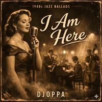 I Am Here