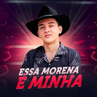 Essa Morena É Minha
