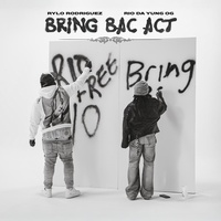 Bring Bac Act