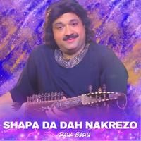 Shapa Da Dah Nakrezo