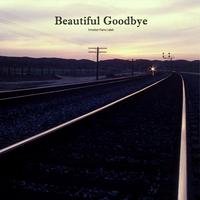 Beautiful Goodbye