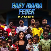 Baby Mama Fever