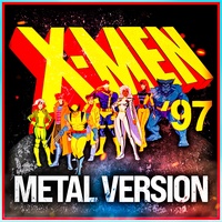 X-Men '97 Theme - Metal Version