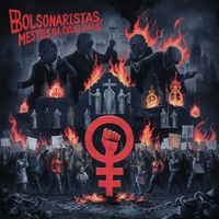 Bolsonaristas, mestres da crueldade