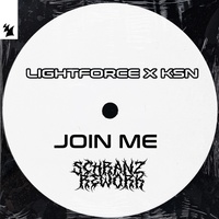 Join Me - Schranz Rework