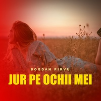 Jur pe ochii mei