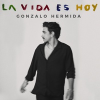 La vida es hoy