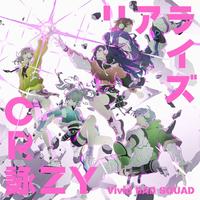 CRAZY (feat. Azusawa Kohane&Shiraishi An&Shinonome Akito&Aoyagi Toya&Megurine Luka)