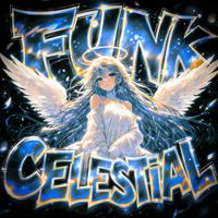 FUNK CELESTIAL