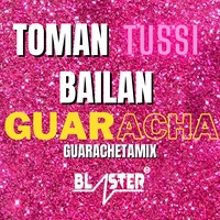 Toman Tussi y Bailan Guaracha