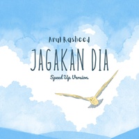 Jagakan Dia - Speed Up Version