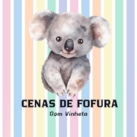 Cenas de Fofura