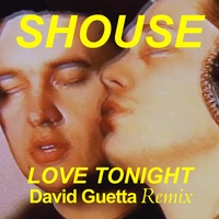 Love Tonight - David Guetta Remix