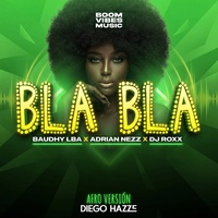 Bla Bla - Afro Versión