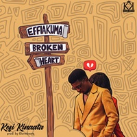 Effiakuma Broken Heart