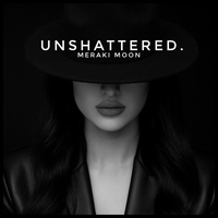 Unshattered