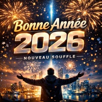 BONNE ANNÉE 2026 3 UN NOUVEAU SOUFFLE