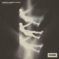 (Hope I Don't) Fall
