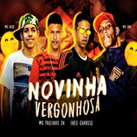 Novinha Vergonhosa (feat. MC Rick & Mc Gw) (feat. MC Rick & Mc Gw)
