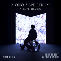 Time Flies ft. XXXX XXXXX - Album Preview