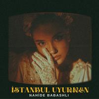 İstanbul Uyurken