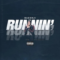 Runnin'