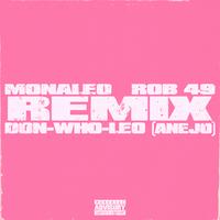 Don Who Leo - Añejo Remix