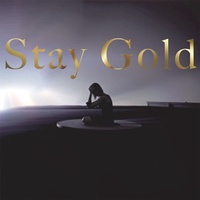 Stay Gold