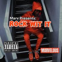 Rock Wit It