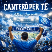 Canterò per te