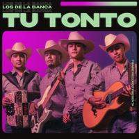 Tu Tonto