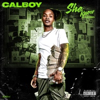 Calboy - She Know