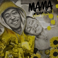 Mama ( Madam Hoha )