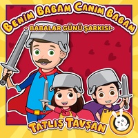 Benim Babam Canım Babam - Babalar Günü Şarkısı