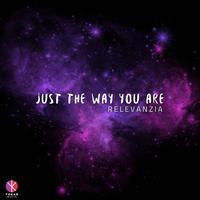 Just The Way You Are