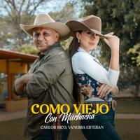 Como Viejo con Muchacha