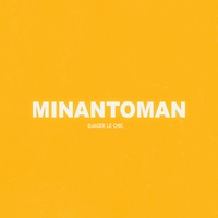 MINANTOMAN