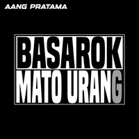Basarok Mato Urang