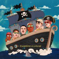INVADIMO O LITORAL